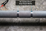 Consistent Well Crafted Knurl features dual knurl marks and no center knurl
